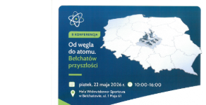 Okładka aktualności Od Węgla do Atomu. Bełchatów przyszłości II Konferencja.
